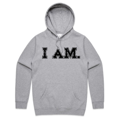 I AM. HOODIE